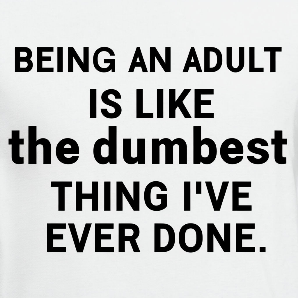 Being an Adult