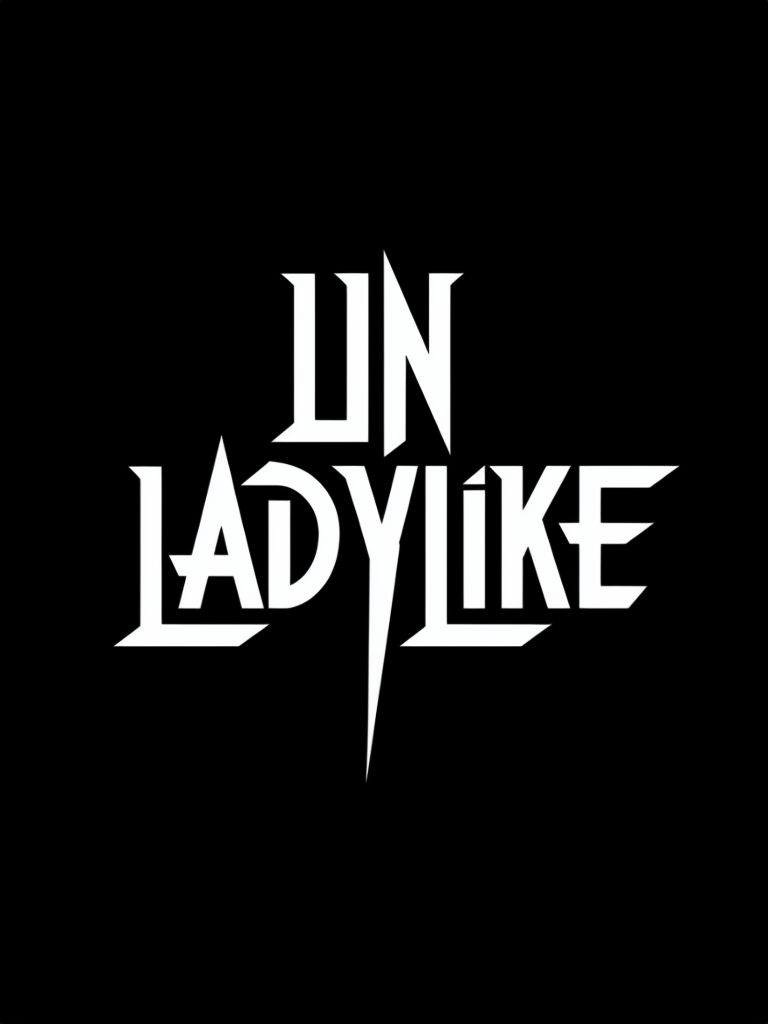 Unladylike