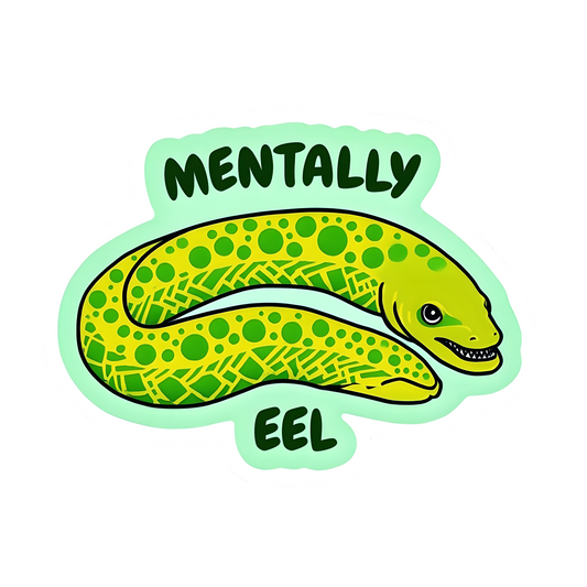 Mentally Eel
