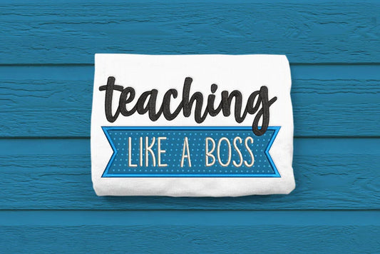 Teaching Like a Boss