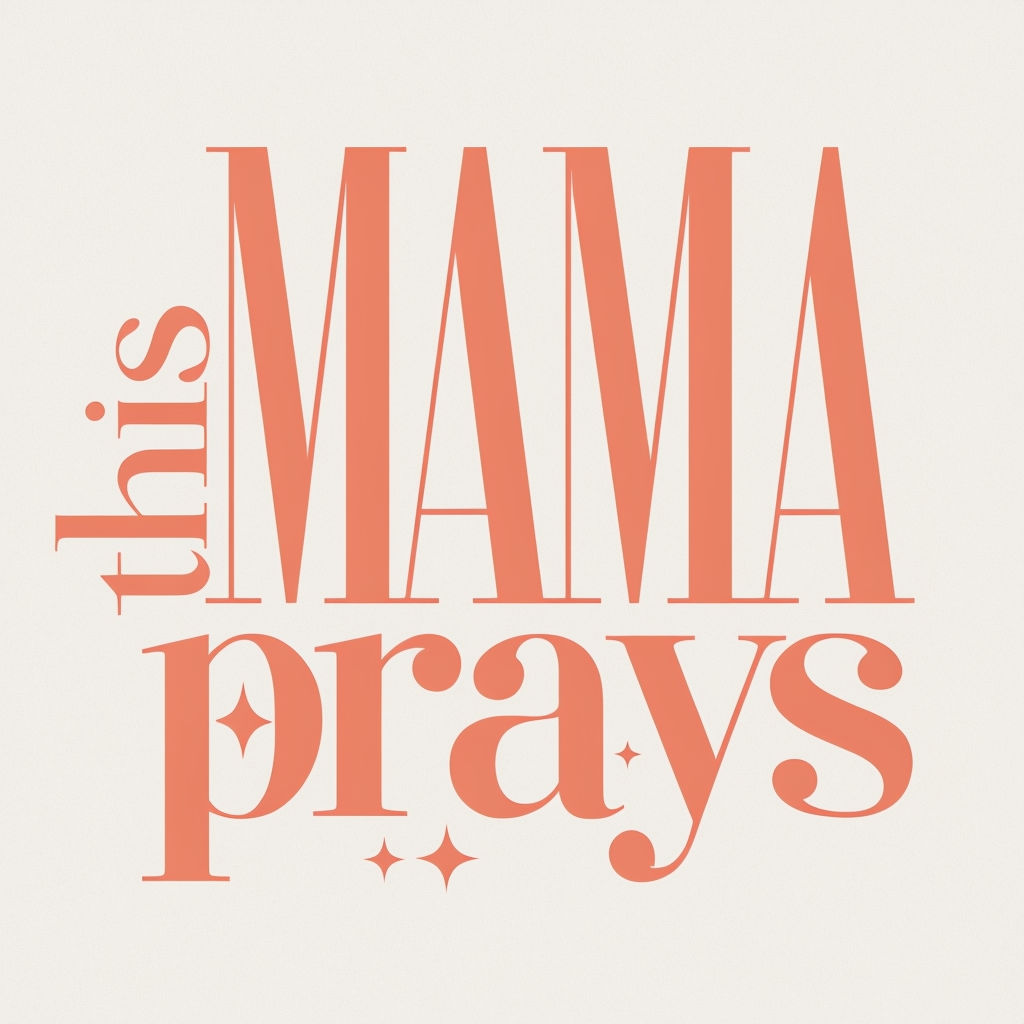 This Mama Prays